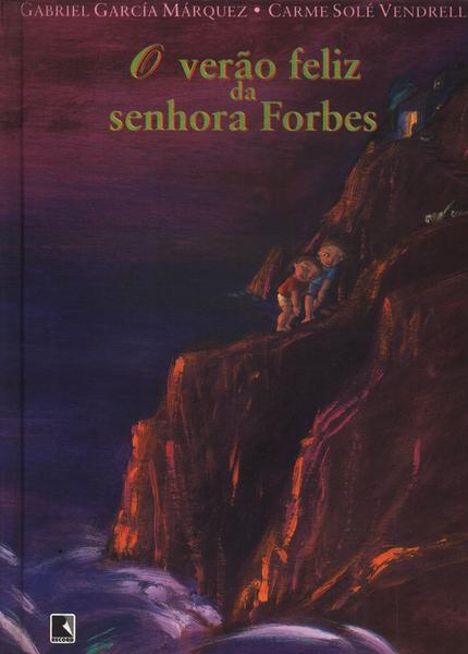 O Verão Feliz Da Senhora Forbes