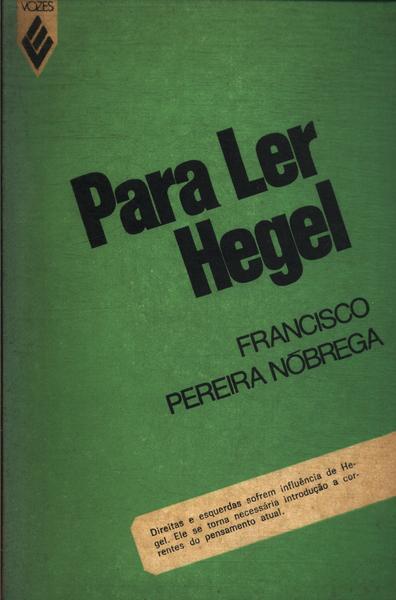 Para Ler Hegel