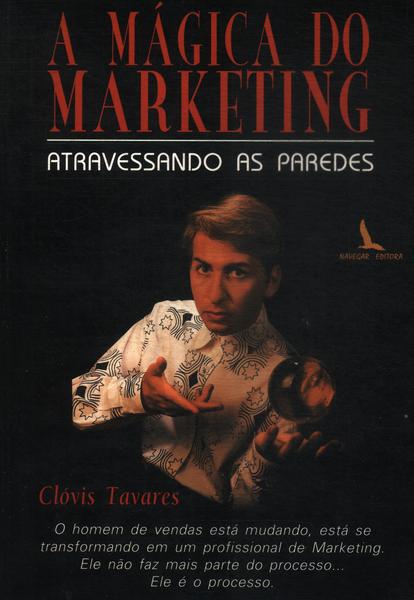 A Mágica Do Marketing