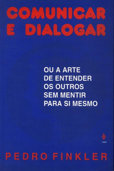 Comunicar E Dialogar