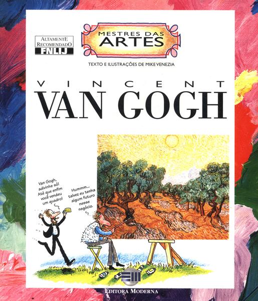 Mestres Das Artes: Vincent Van Gogh