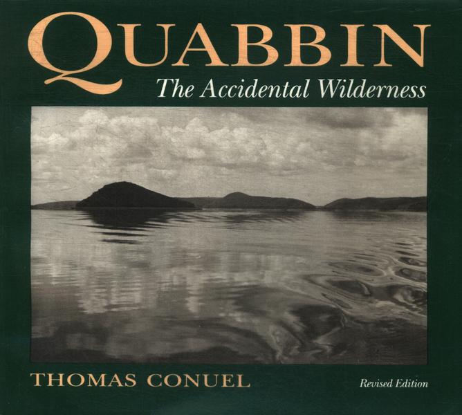 Quabbin: The Accidental Wilderness