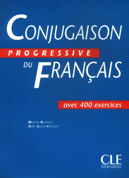 Conjugaison Progressive Du Français (acompanha Caderno De Exercícios) (2004)