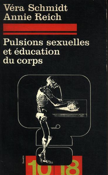 Pulsions Sexuelles Et Éducation Du Corps