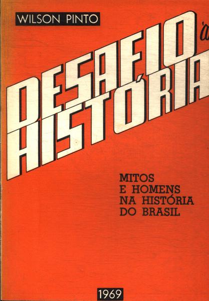 Desafio À História