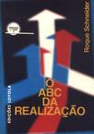 O Abc Da Realização