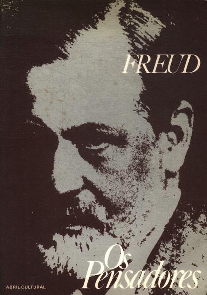 Os Pensadores: Freud