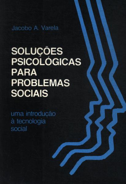 Soluções Psicológicas Para Problemas Sociais