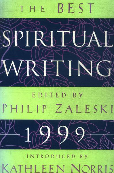The Best Spiritual Writing 1999
