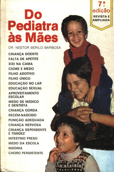 Do Pediatra Às Mães