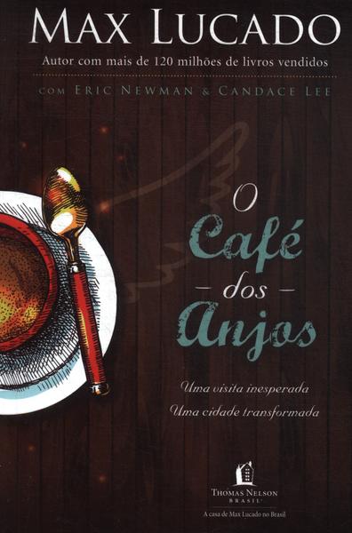 O Café Dos Anjos