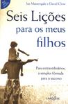 Seis Lições Para Os Meus Filhos