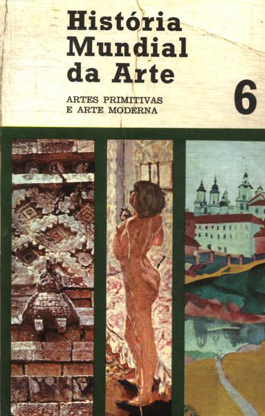 História Mundial Da Arte Vol 6