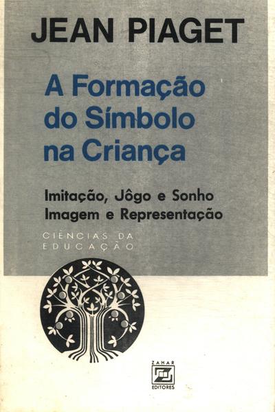 A Formação Do Símbolo Na Criança