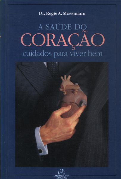 A Saúde Do Coração