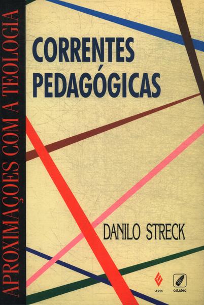 Correntes Pedagógicas