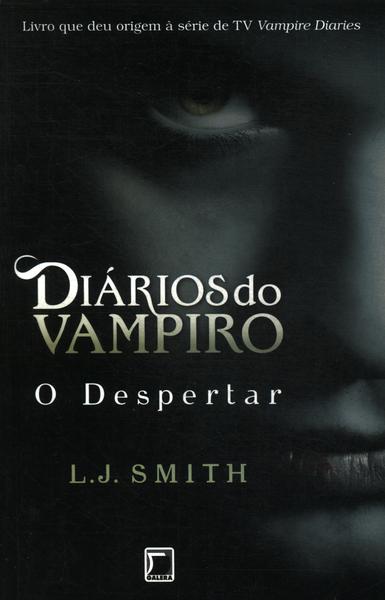 Diários Do Vampiro: O Despertar