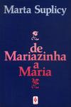 De Mariazinha A Maria