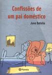 Confissões De Um Pai Doméstico