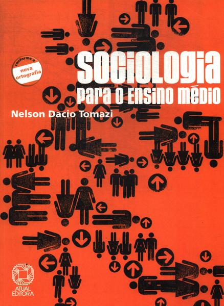 Sociologia Para O Ensino Médio (2007)