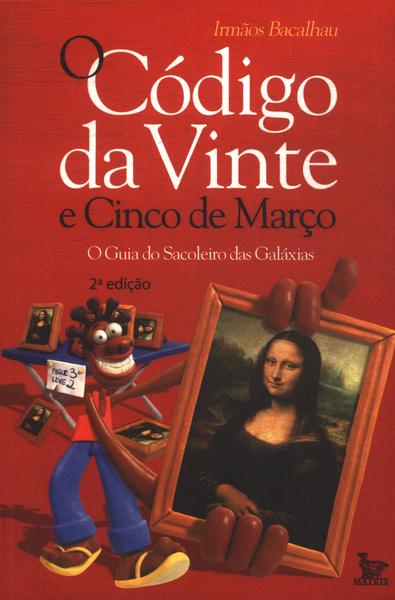 O Código Da Vince E Cinco De Março