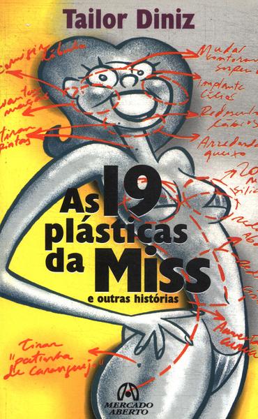 As 19 Plásticas Da Miss