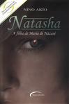 Natasha: A Filha De Maria De Nazaré
