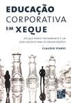 Educação Corporativa Em Xeque