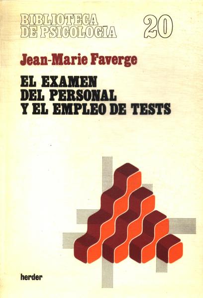 El Examen Del Personal Y El Empleo De Tests