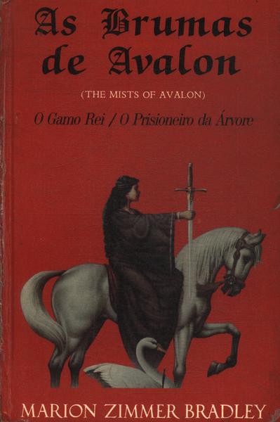 As Bumas De Avalon: O Gamo-rei - O Prisioneiro Da Árvore