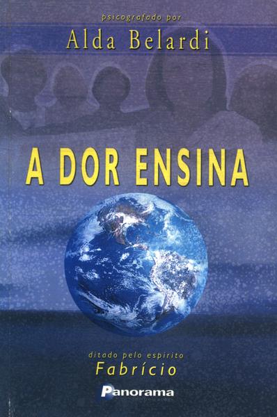 A Dor Ensina