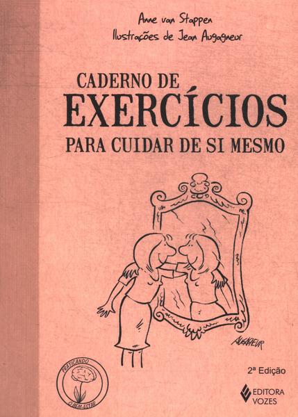 Caderno De Exercícios Para Cuidar De Si Mesmo