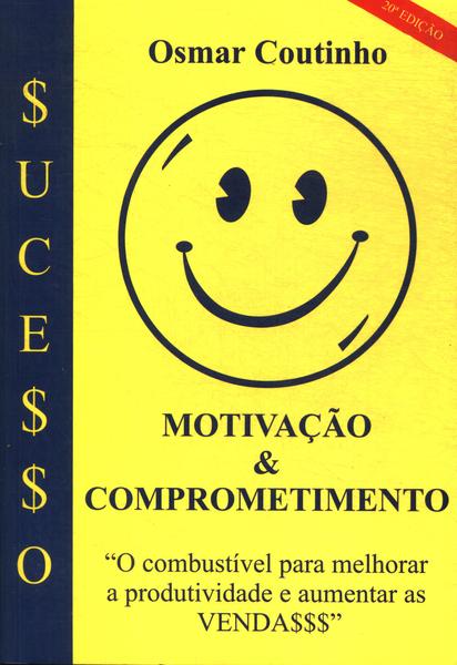 Motivação & Comprometimento