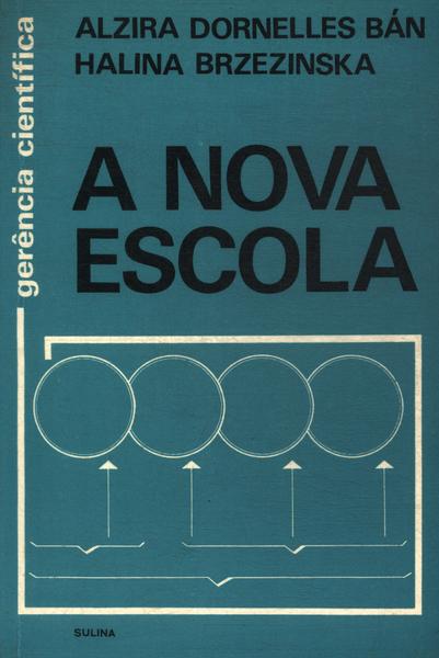 A Nova Escola