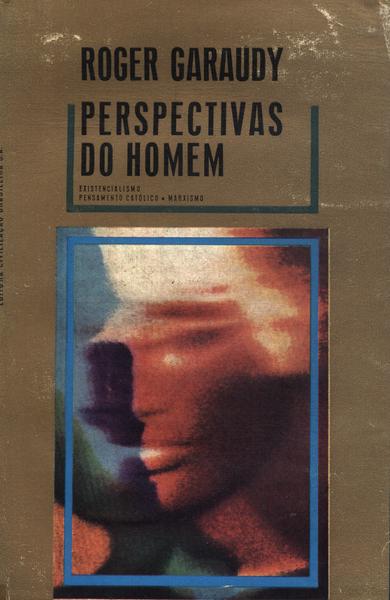 Perspectivas Do Homem