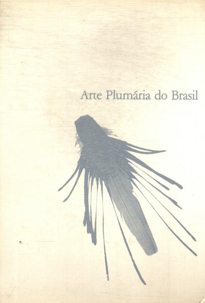 Arte Plumária Do Brasil