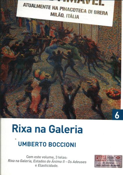 As Pinturas Mais Valiosas Do Mundo: Umberto Boccioni (Inclui 3 Telas)