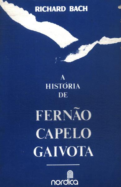 A História De Fernão Capelo Gaivota