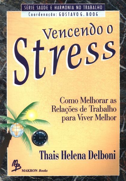 Vencendo O Stress