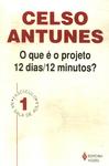 O Que É O Projeto 12 Dias/12 Minutos?