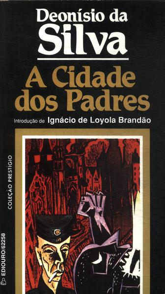 A Cidade Dos Padres
