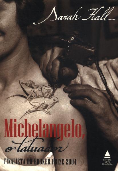 Michelangelo, O Tatuador