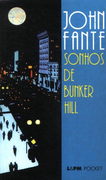 Sonhos De Bunker Hill