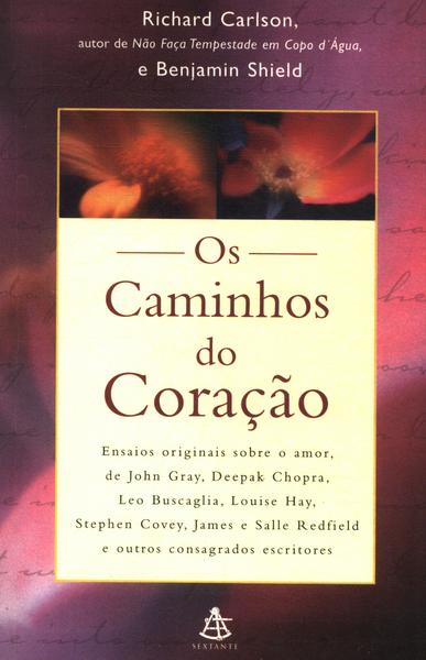 Os Caminhos Do Coração