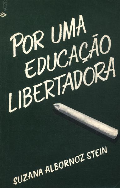 Por Uma Educação Libertadora