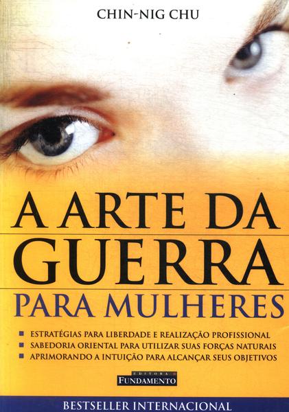 A Arte Da Guerra Para As Mulheres