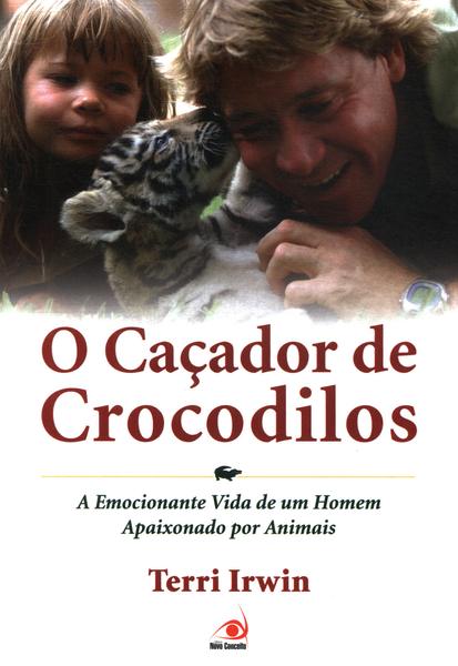 O Caçador De Crocodilos