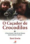 O Caçador De Crocodilos