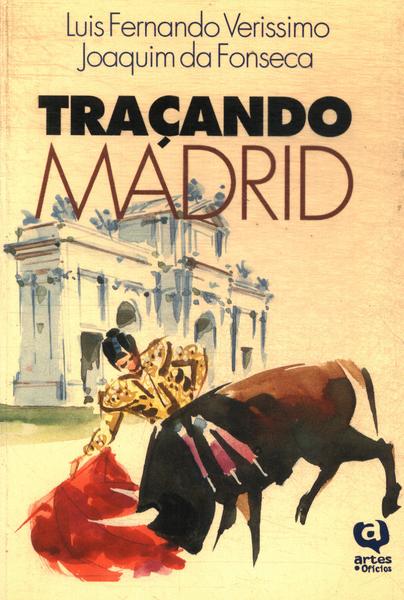 Traçando Madrid