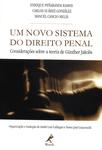 Um Novo Sistema Do Direito Penal